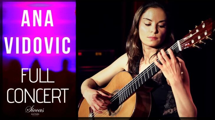 ANA VIDOVIC – LIVE CONCERT – LAMBRECHT – CLASSICAL GUITAR EVENTS