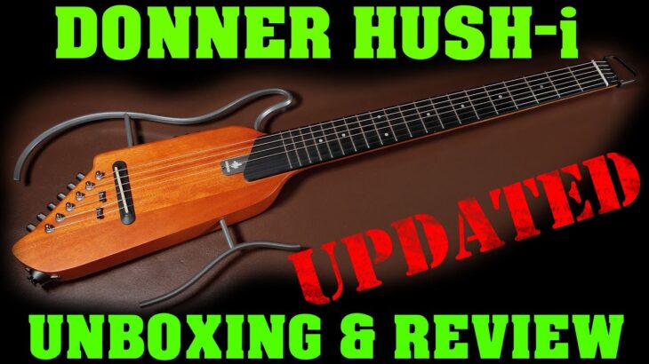 Donner HUSH-i silent, travel guitar. unboxing & review.  The Hush i guitar sound tests