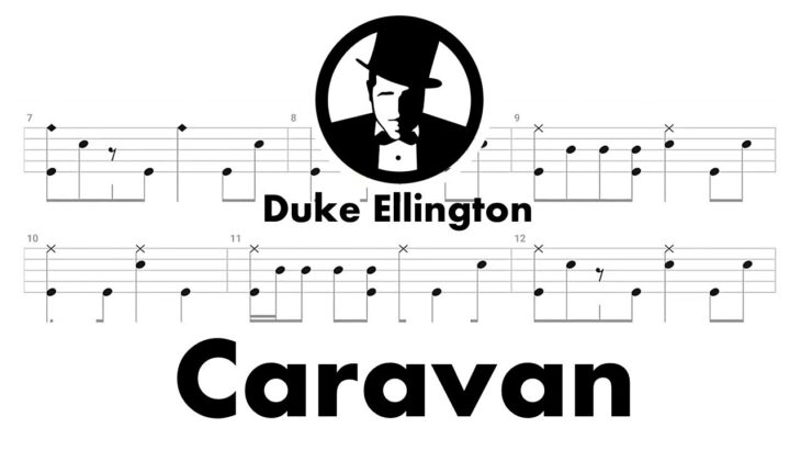 Duke Ellington – Caravan (🔴 Drum Notation | Tutorial) @chamisdrums Bass tabs on @ChamisBass