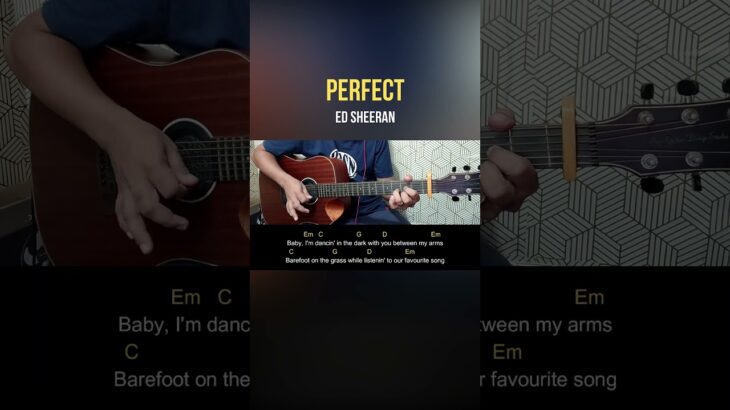 Perfect – Ed Sheeran | Easy Guitar Tutorial