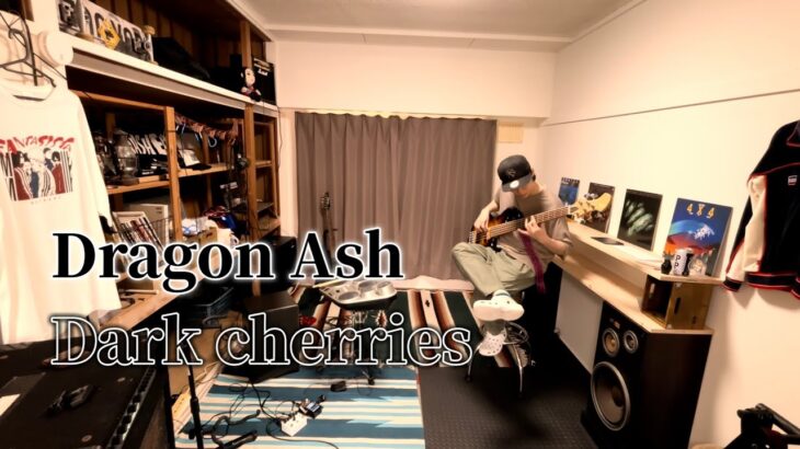 [ 一人LIVE妄想 ] Dragon Ash – Dark cherries ベース弾いてみた [ Bass Cover ]