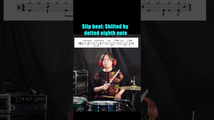 A slightly difficult slip beat Shifted by dotted eighth note 上級編3 #drums #slipbeat #drumlessons