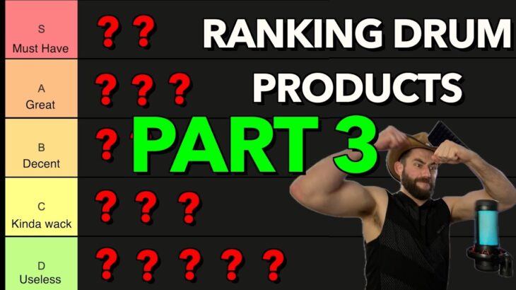Ranking the BEST and WORST Drum Products pt 3