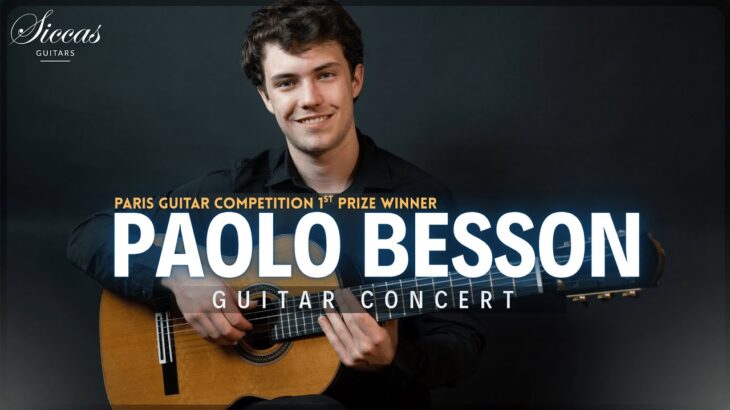PAOLO BESSON – Classical Guitar Concert | BACH, Astor Piazzolla, Giulio Regondi | Siccas Guitars