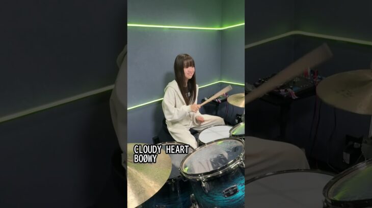 CLOUDY HEART/BOØWY ドラム叩いてみた