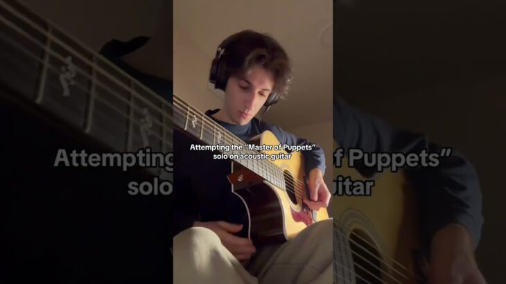 Master of Puppets but on acoustic guitar 😘❤️ #short #guitar #guitarmusic #viral