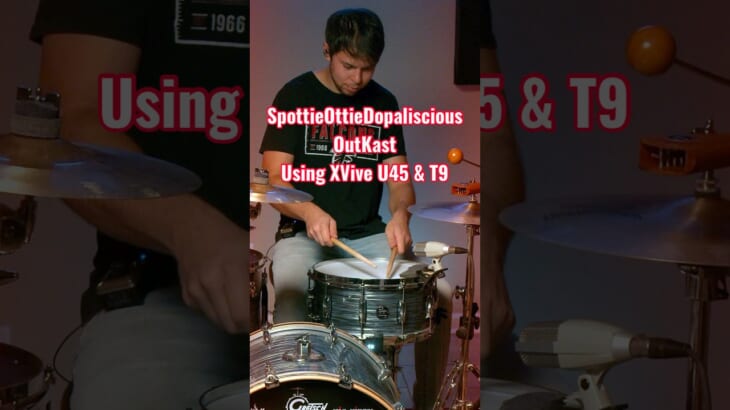 SpottieOttieDopaliscious by OutKast Drum Cover with XVive U45 &T9