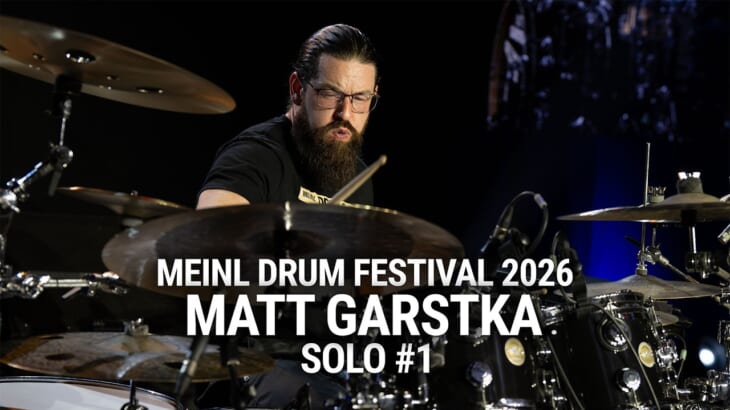 Meinl Cymbals – Matt Garstka – Solo #1 Meinl Drum Festival 2026